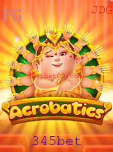 Descubra o Excitante Mundo de Acrobatics no 345bet